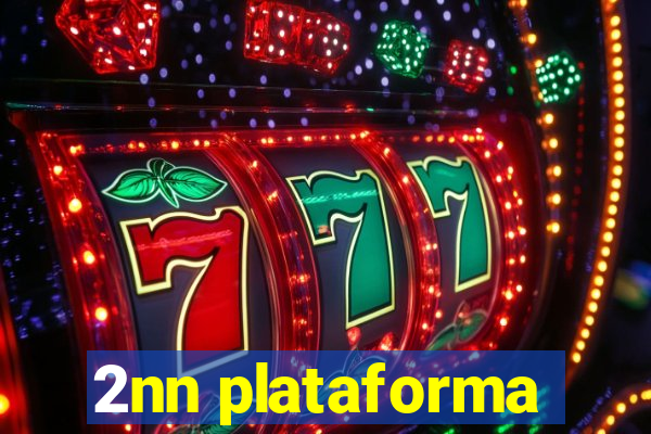 2nn plataforma